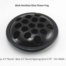 If you plan to use it as a rim balanced flower frog, your vessel opening rim must measure 3 ¼" to 4" wide. The total width (diameter) of the round frog is 4¼" wide.